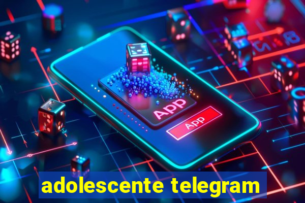 adolescente telegram